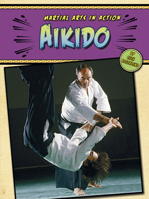 Title details for Aikido by Ruth Bjorklund - Available